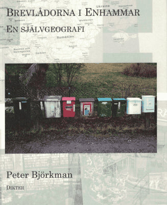 Peter Björkman : Brevlådorna i Enhammar