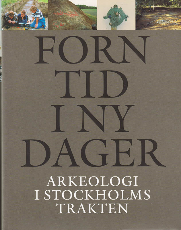 Peter Bratt : Forntid i ny dager