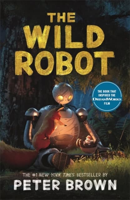 Peter Brown : The Wild Robot
