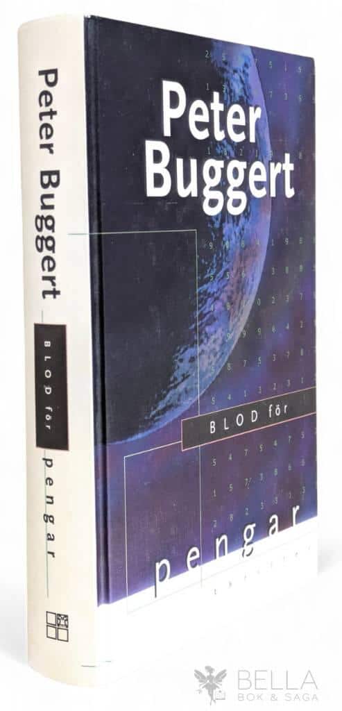 Peter Buggert : Blod för pengar