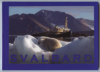 Peter Burman : Svalbard och m/s Origo i Norra ishavet