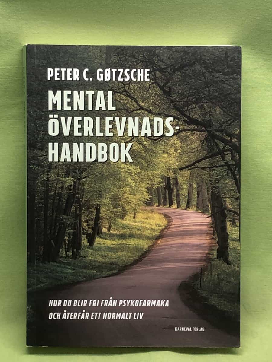 Peter C. Gøtzsche : Mental överlevnadshandbok