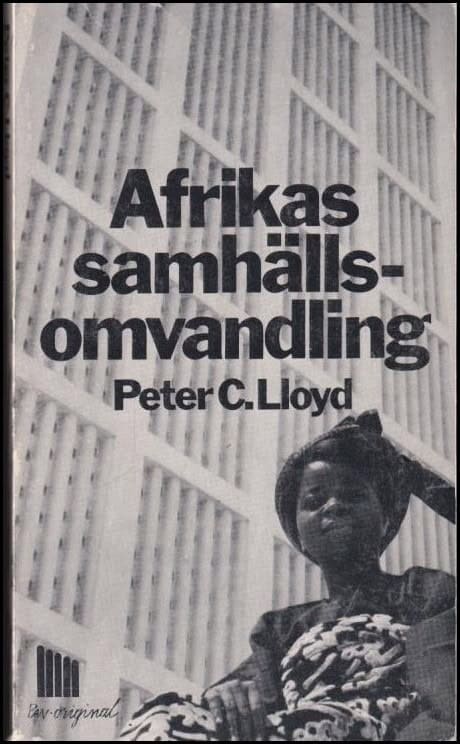 Peter C. Lloyd : Afrikas samhällsomvandling