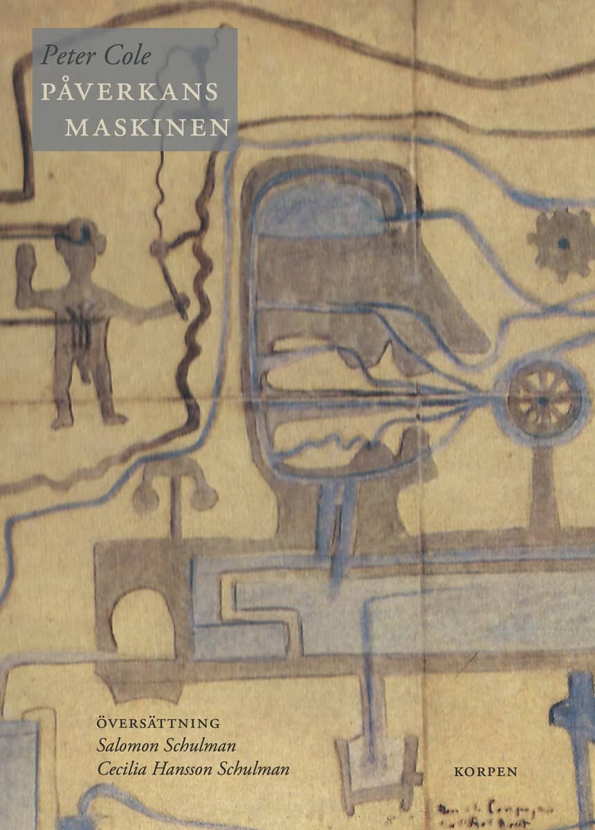 Peter Cole : Påverkansmaskinen