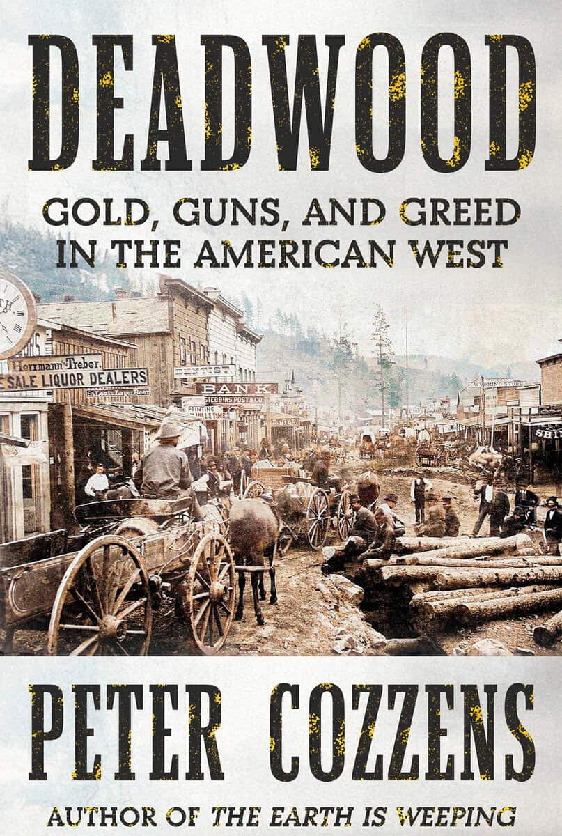 Peter Cozzens : Deadwood