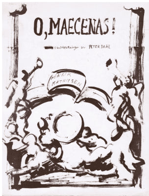Peter Dahl : O, Maecenas ! (an) teckningar