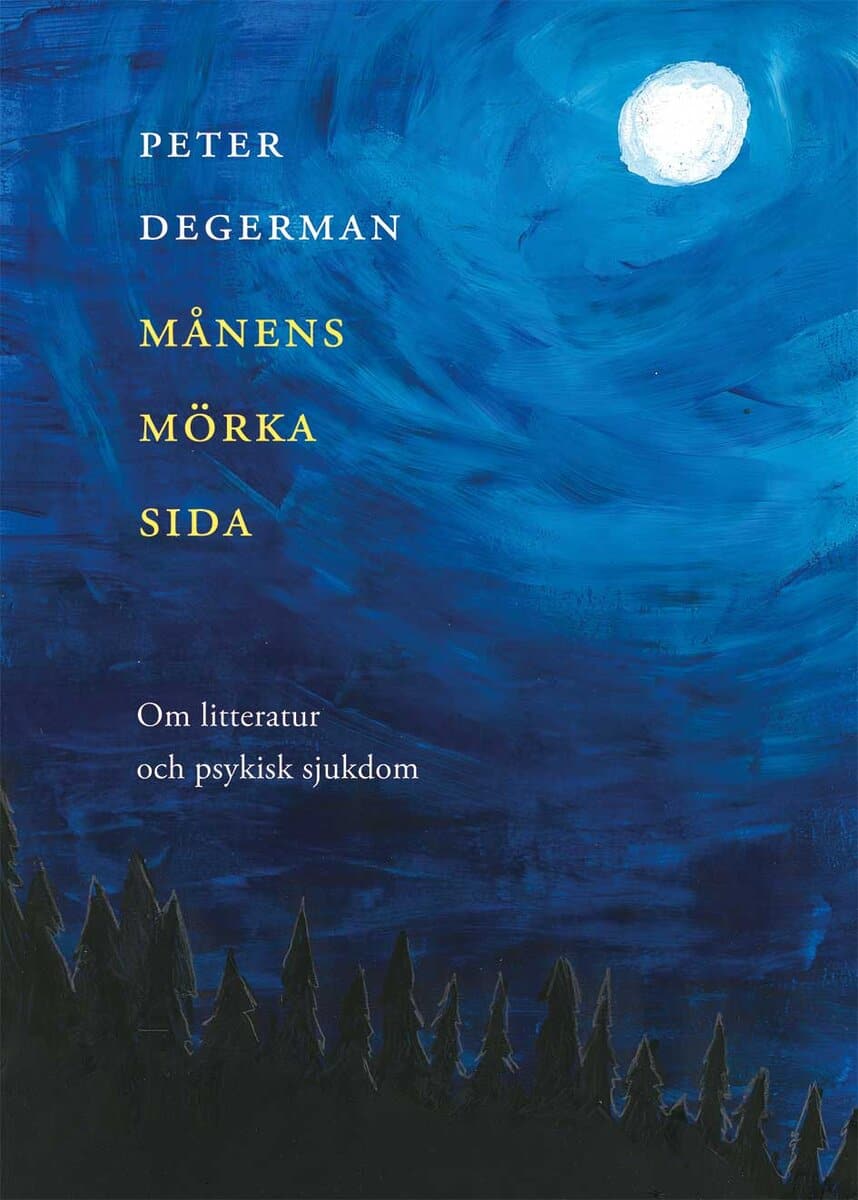 Peter Degerman : Månens mörka sida