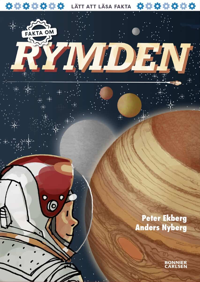 Peter Ekberg : Fakta om rymden