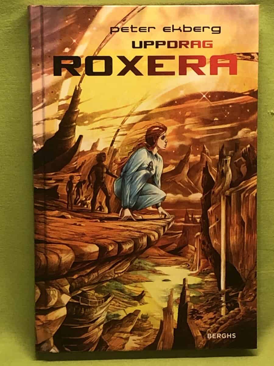 Peter Ekberg : Uppdrag Roxera
