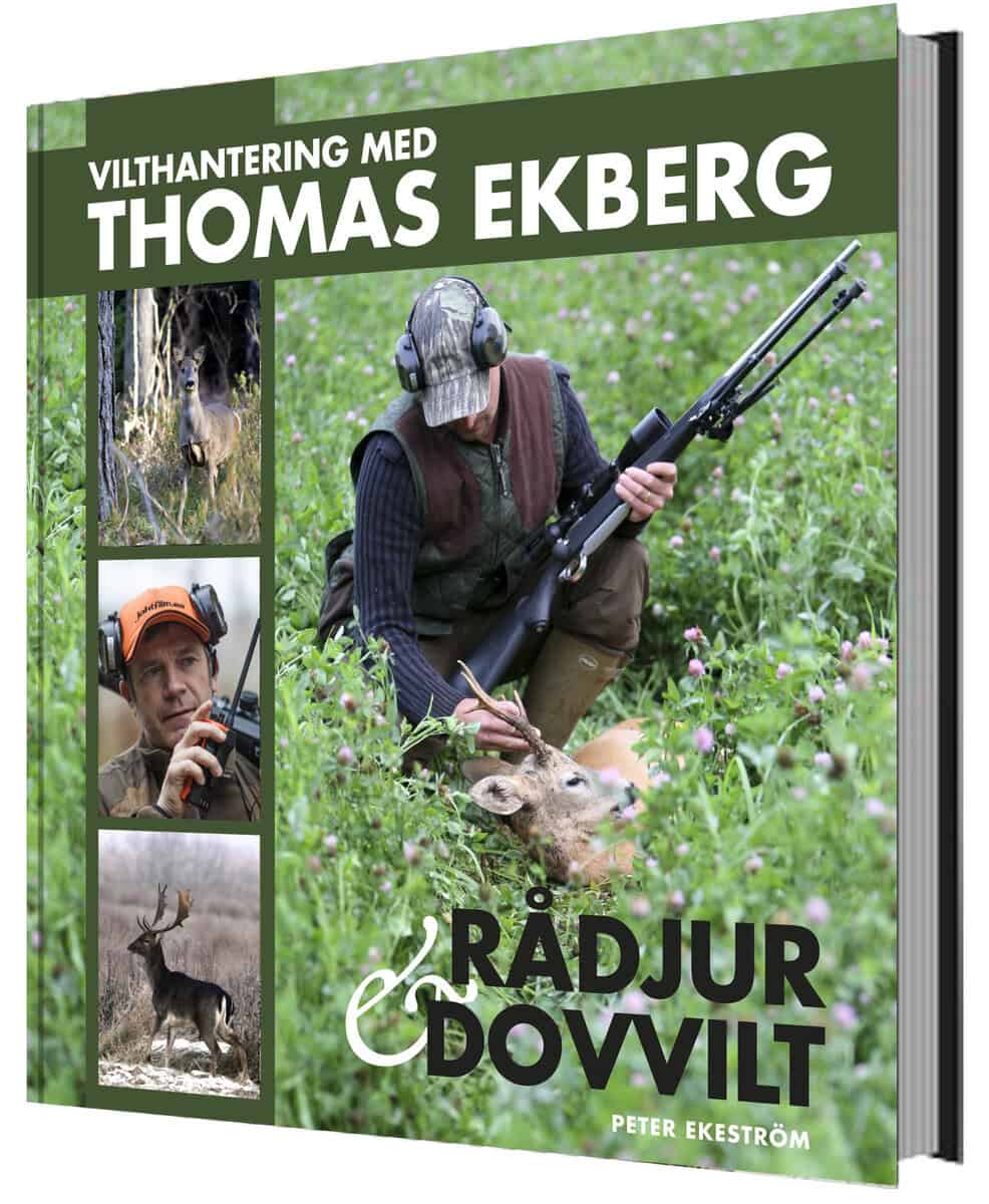 Peter Ekeström : Vilthantering med Thomas Ekberg : råddjur & dovvilt