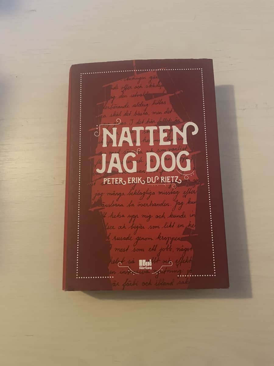 Peter Erik Du Rietz : Natten jag dog
