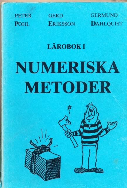 PHOL, PETER. ERIKSSON, GERD. DAHLQUIST, GERMUND. : Lärobok 1