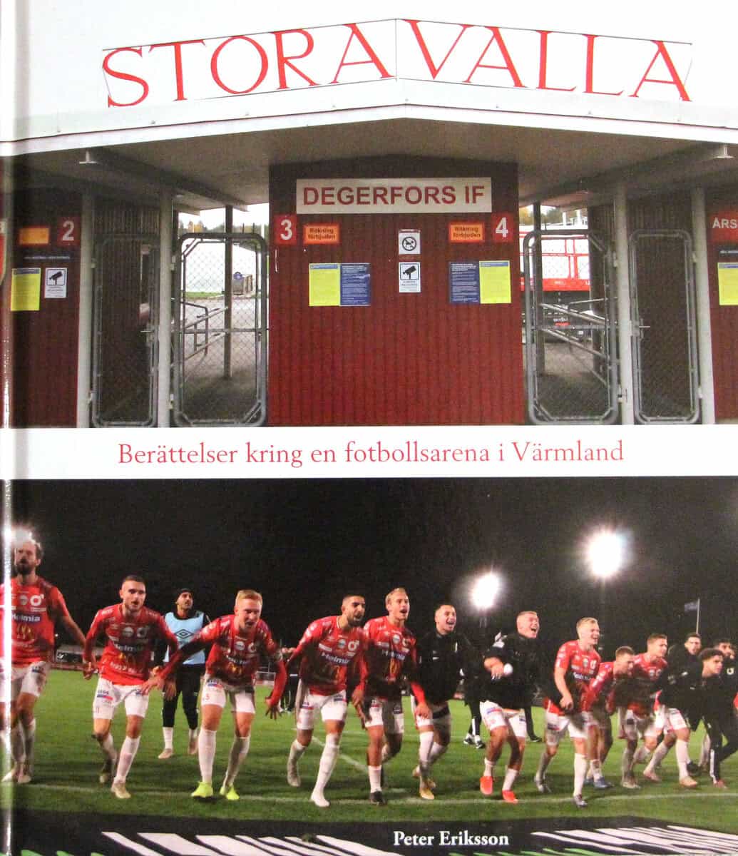 Peter Eriksson : Stora Valla : berättelser kring en fotbollsarena i Värmland