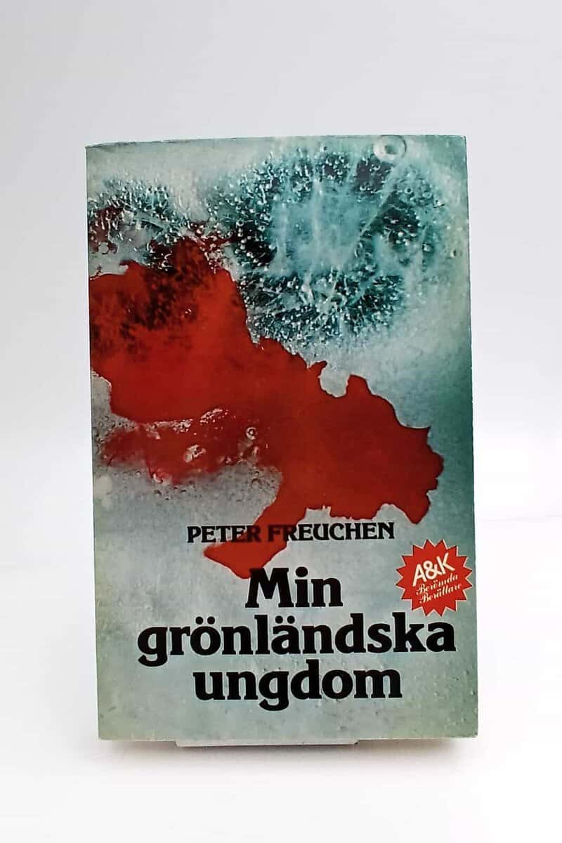Peter Freuchen : Min grönländska ungdom