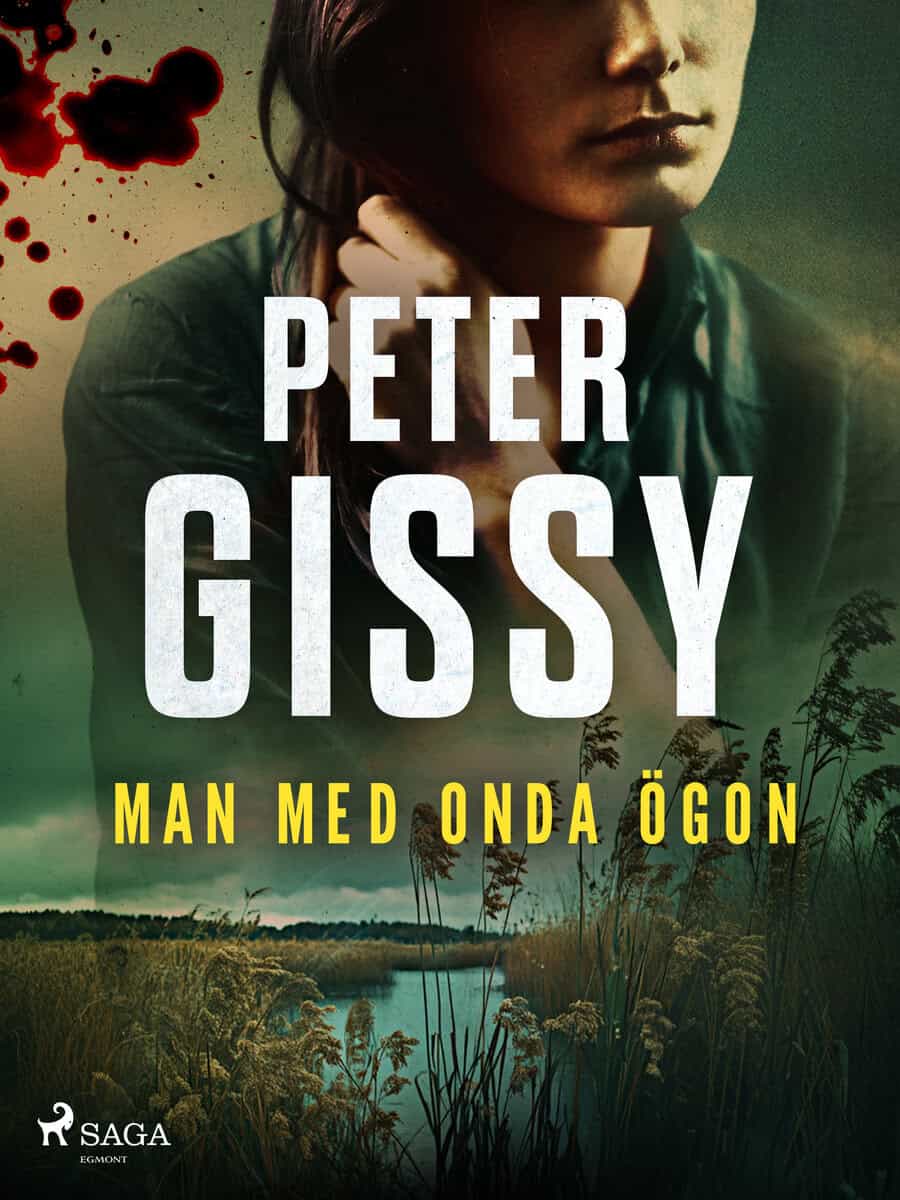 Peter Gissy : Man med onda ögon