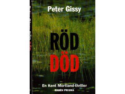 Peter Gissy : Röd död