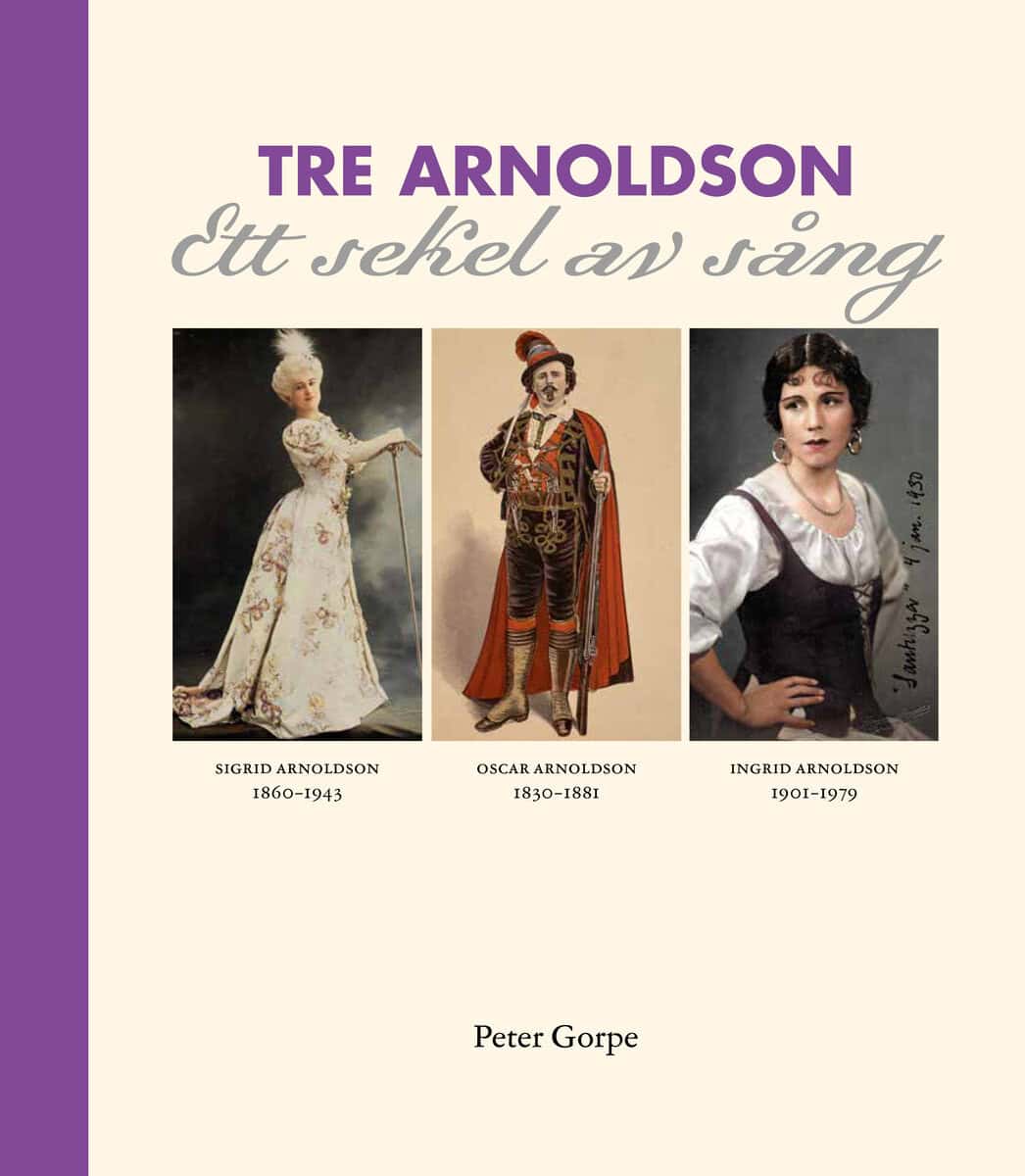 Peter Gorpe : Tre Arnoldson