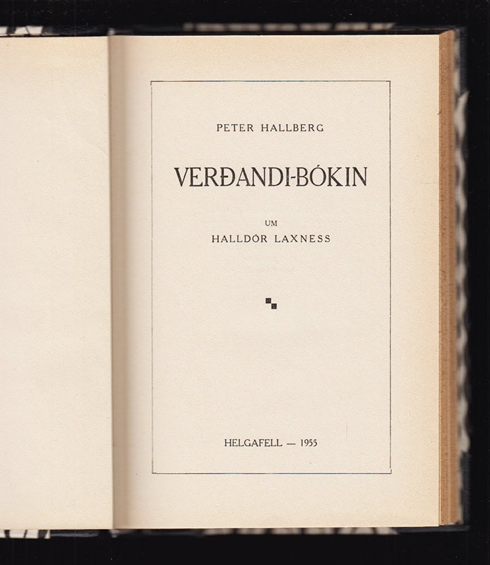 Peter Hallberg : Verðandi-bókin um Halldór Laxness