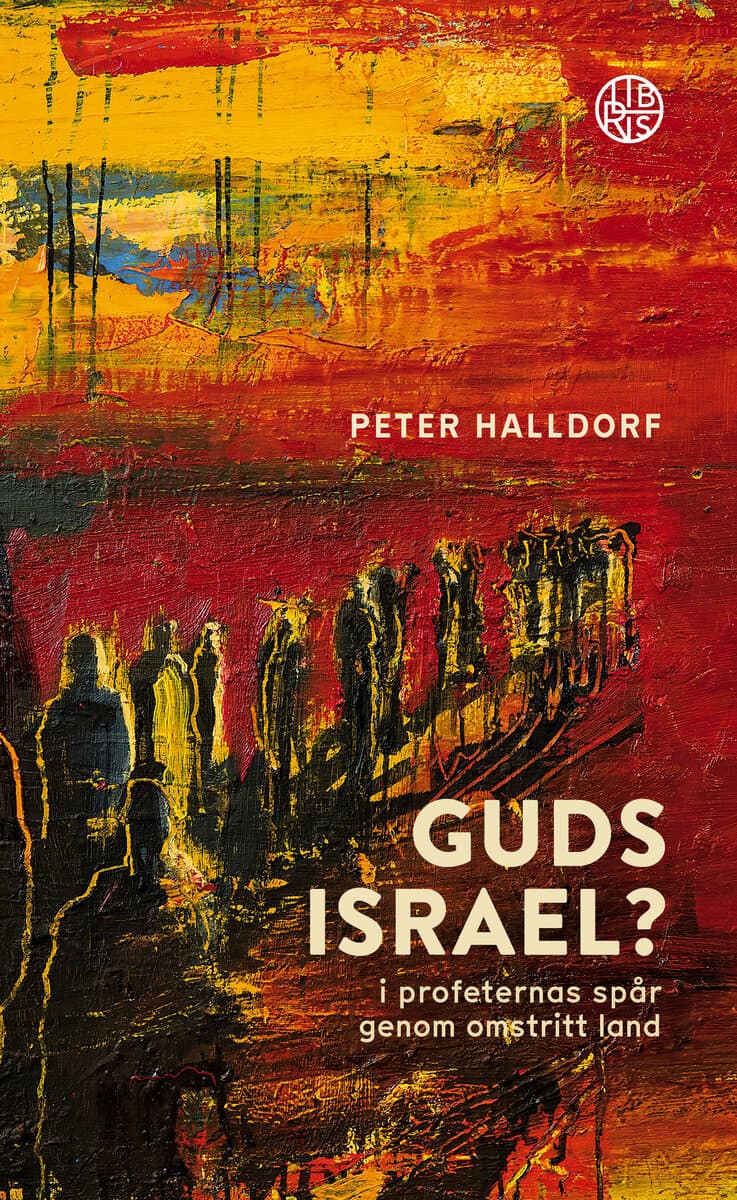 Peter Halldorf : Guds Israel?