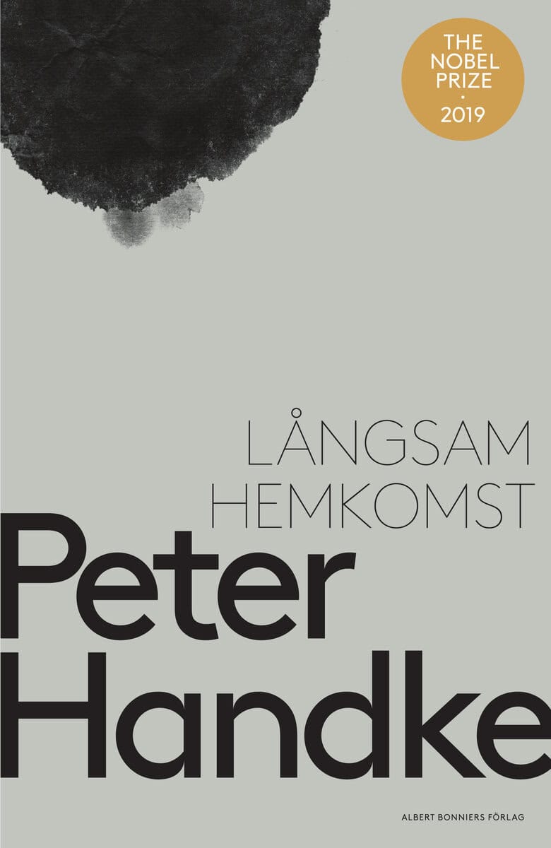 Peter Handke : Långsam hemkomst