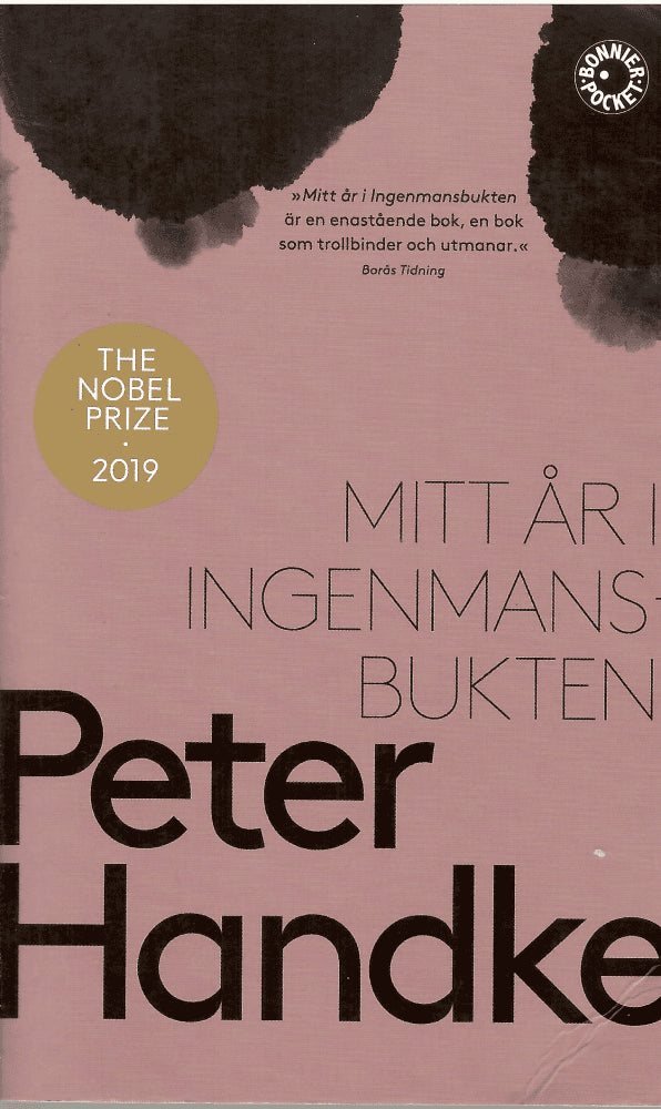 Peter Handke : Mitt år i Ingenmansbukten