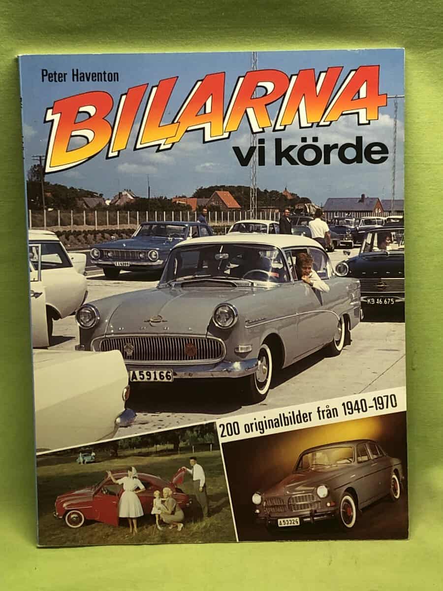 Peter Haventon : Bilarna vi körde