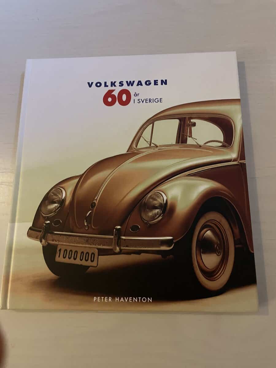 Peter Haventon : Volkswagen 60 år i Sverige