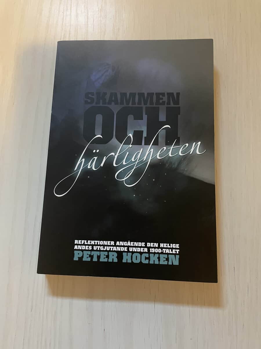 Peter Hocken : Skammen och härligheten reflektioner angående den helige andes utgjutande under 1900-talet