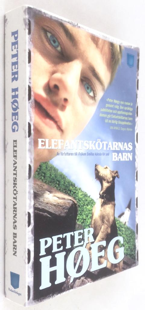 Peter Hoeg : Elefantskötarnas barn