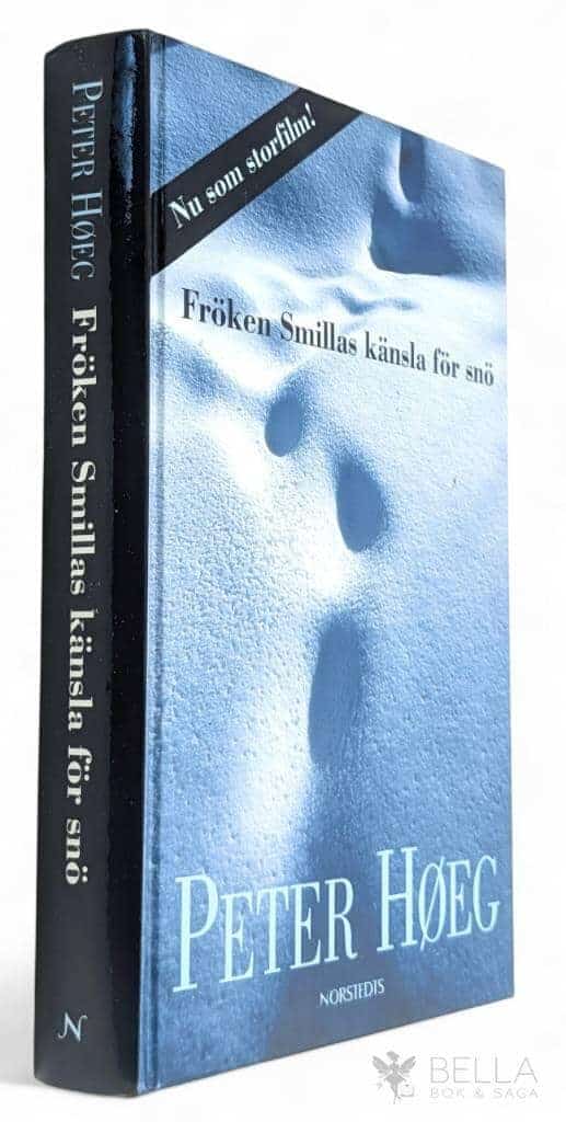Peter Høeg : Fröken Smillas känsla för snö