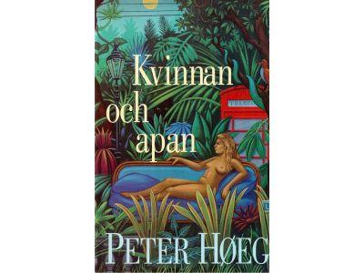 Peter Hoeg : Kvinnan och apan