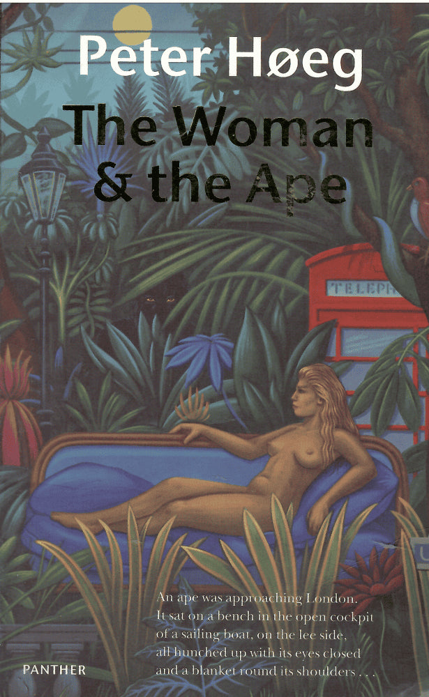 Peter Höeg : The Woman & the Ape