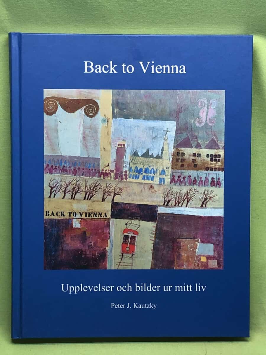 Peter J. Kautzky : Back to Vienna