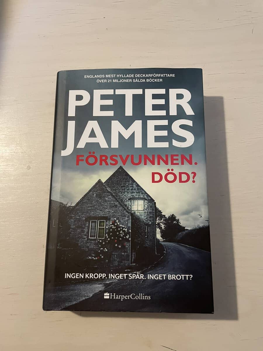 Peter James : Försvunnen. Död?