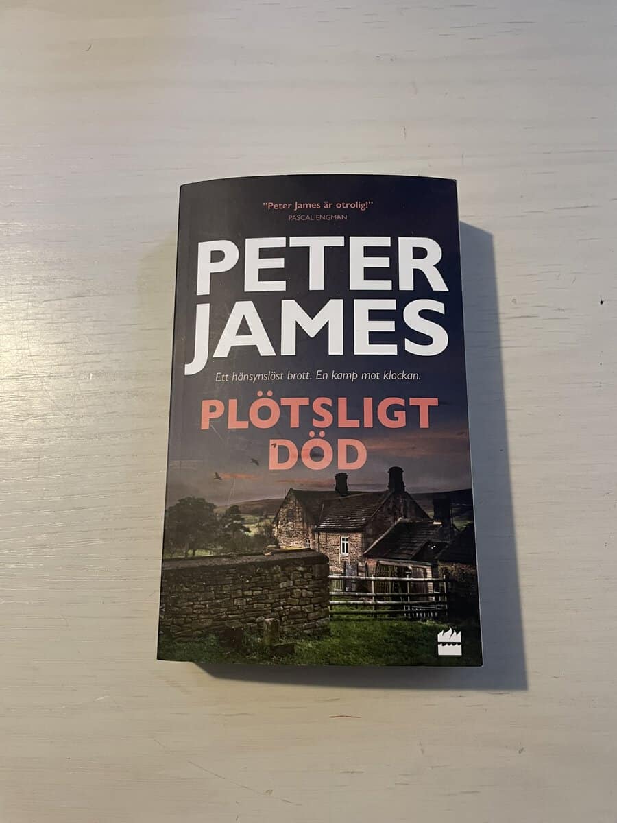 Peter James : Plötsligt död