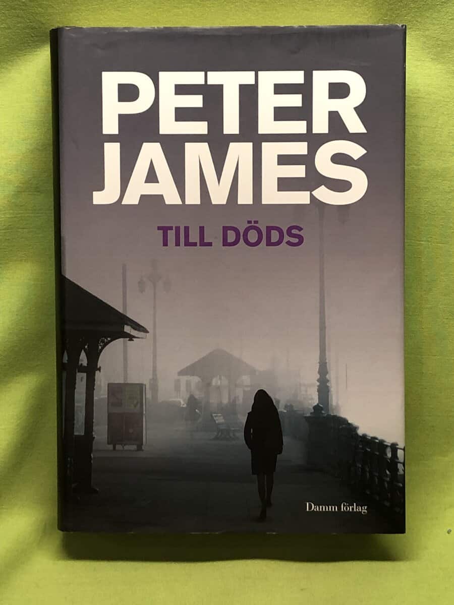 Peter James : Till döds
