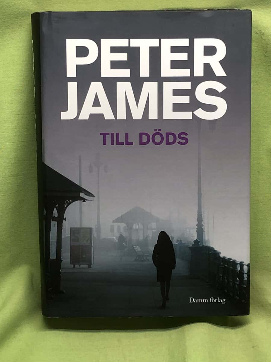 Peter James : Till döds
