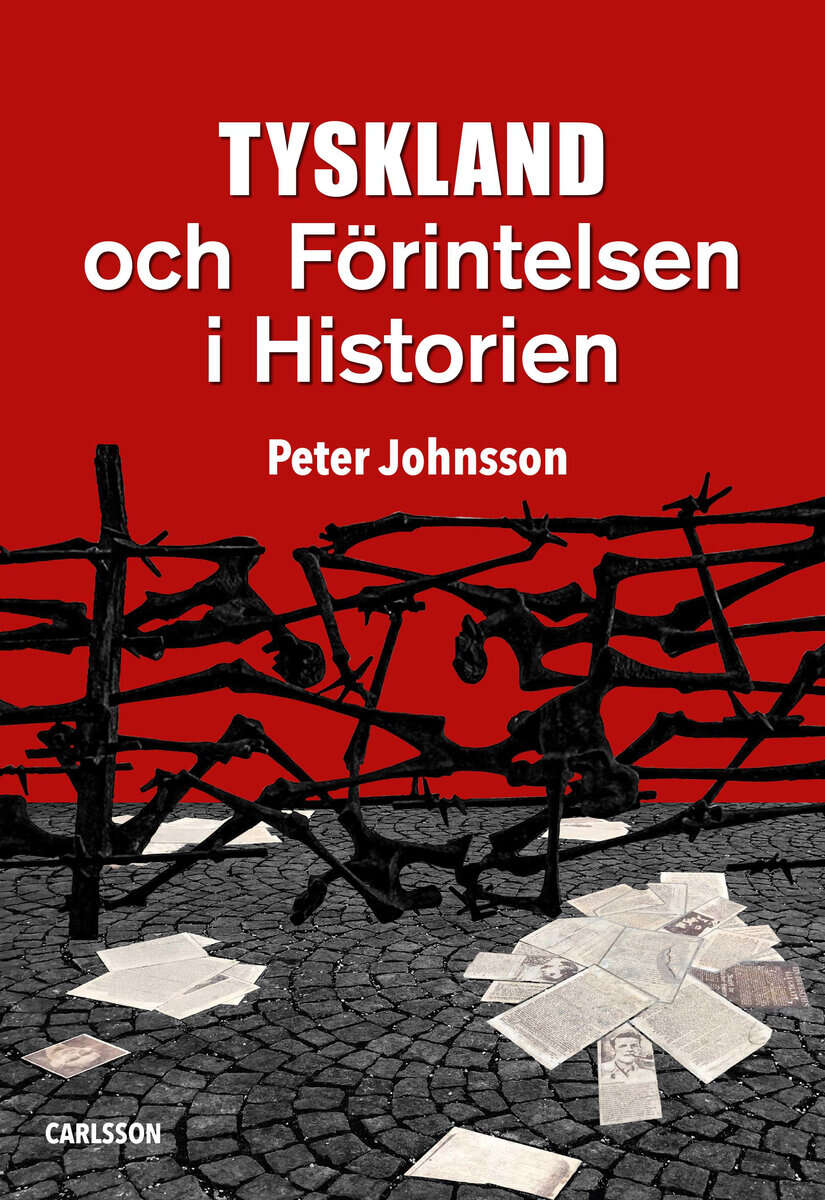 Peter Johnsson : Tyskland och Förintelsen i historien