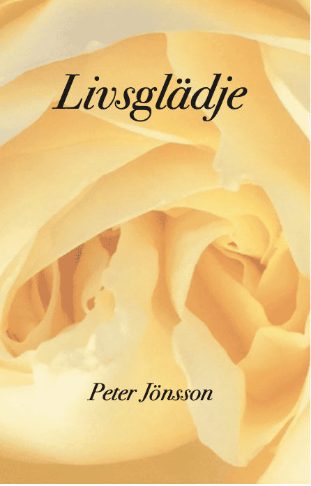Peter Jönsson : Livsglädje
