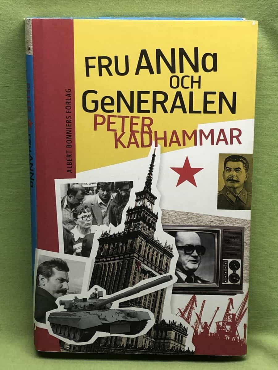 Peter Kadhammar : Fru Anna och generalen