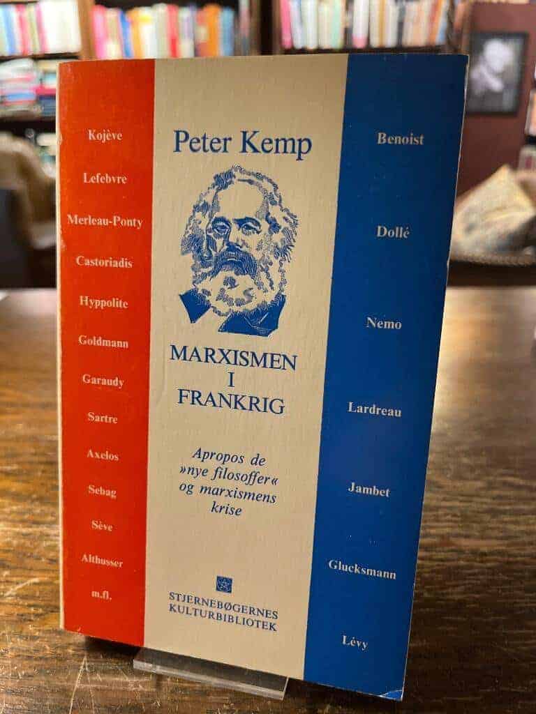 Peter Kemp : Marxismen i frankrig