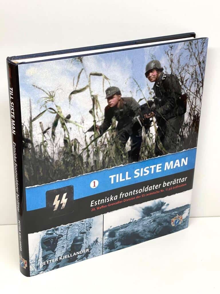 Peter Kjellander : Estniska frontsoldater berättar