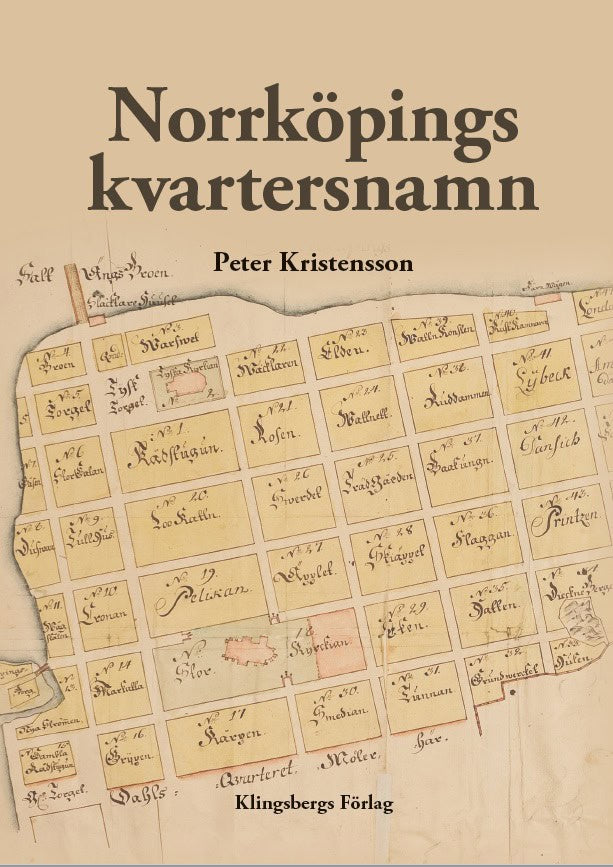 Peter Kristensson : Norrköpings kvartersnamn