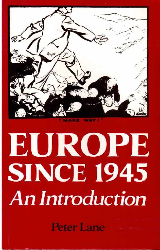 Peter Lane : Europe since 1945. An Introduction