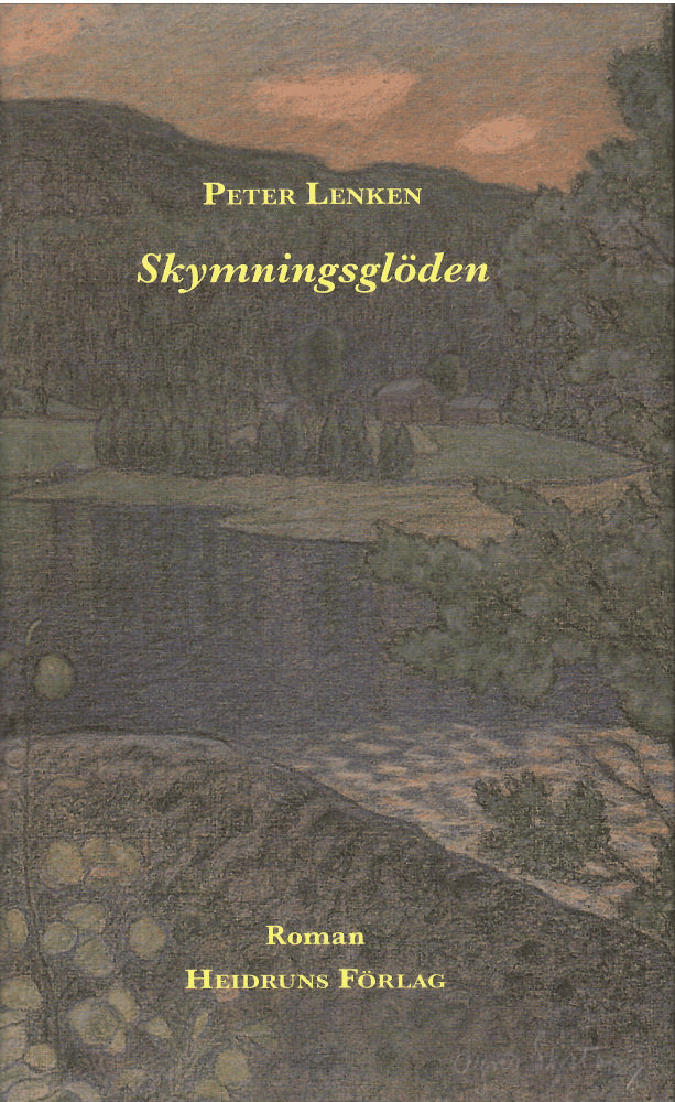 Peter Lenken : Skymningsglöden