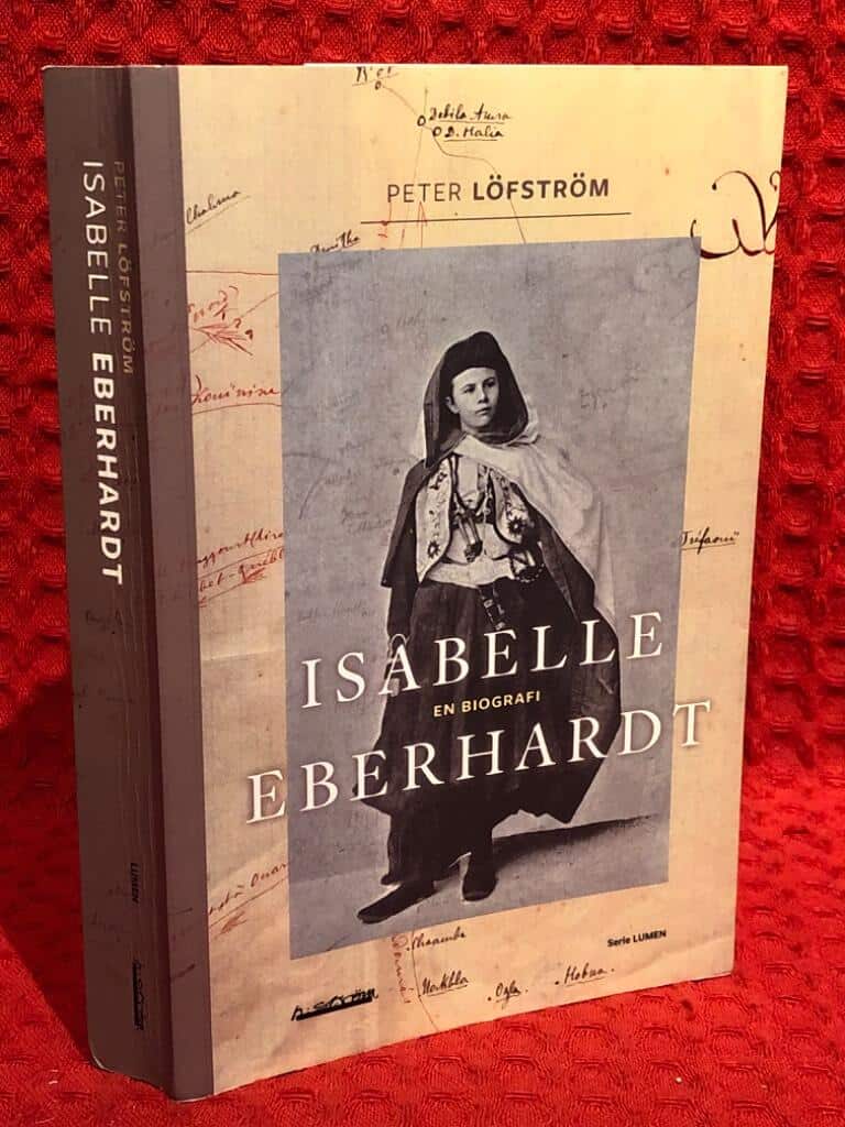 Peter Löfström : Isabelle Eberhardt