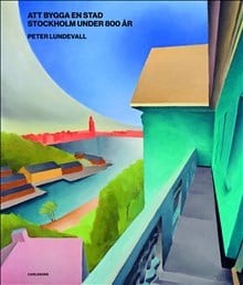 Peter Lundevall : Den planerade staden