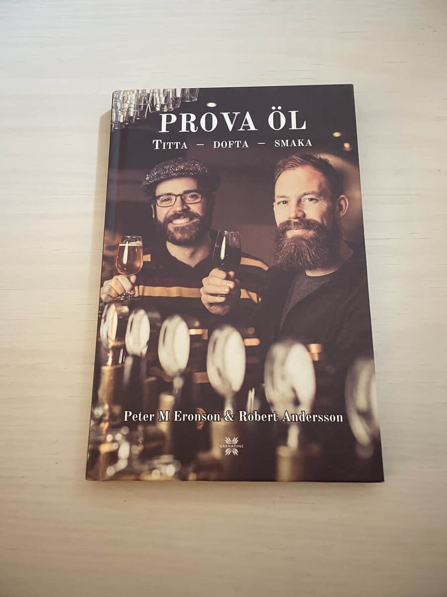 Eronson, Peter M., Andersson, Robert : Prova öl titta, dofta, smaka