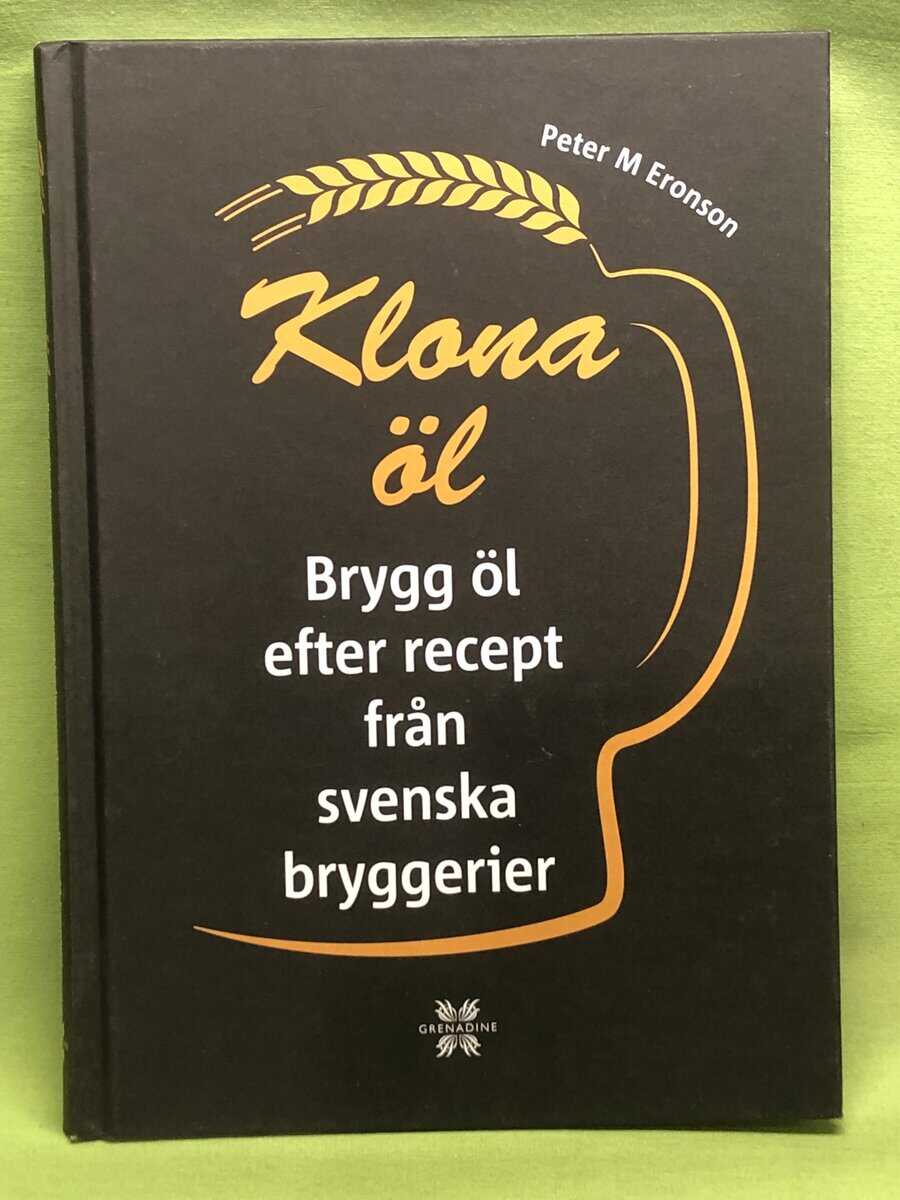 Peter M. Eronson : Klona öl