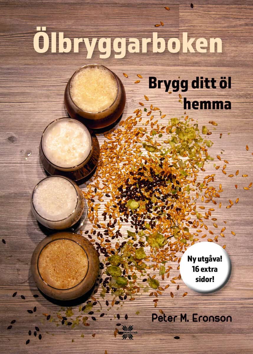 Peter M. Eronson : Ölbryggarboken : brygg ditt öl hemma